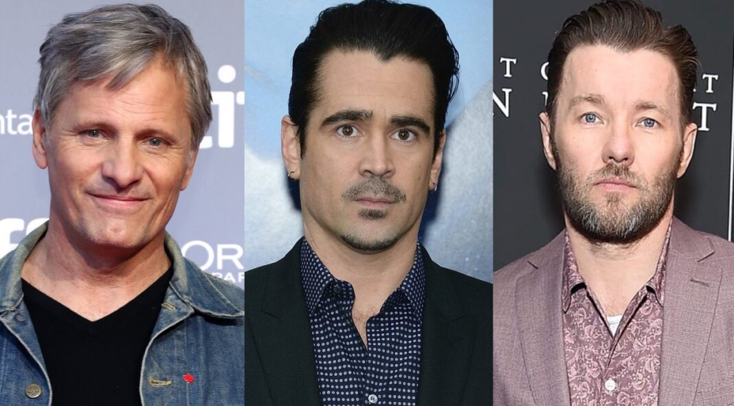 Viggo Mortensen, Colin Farrell, Joel Edgerton