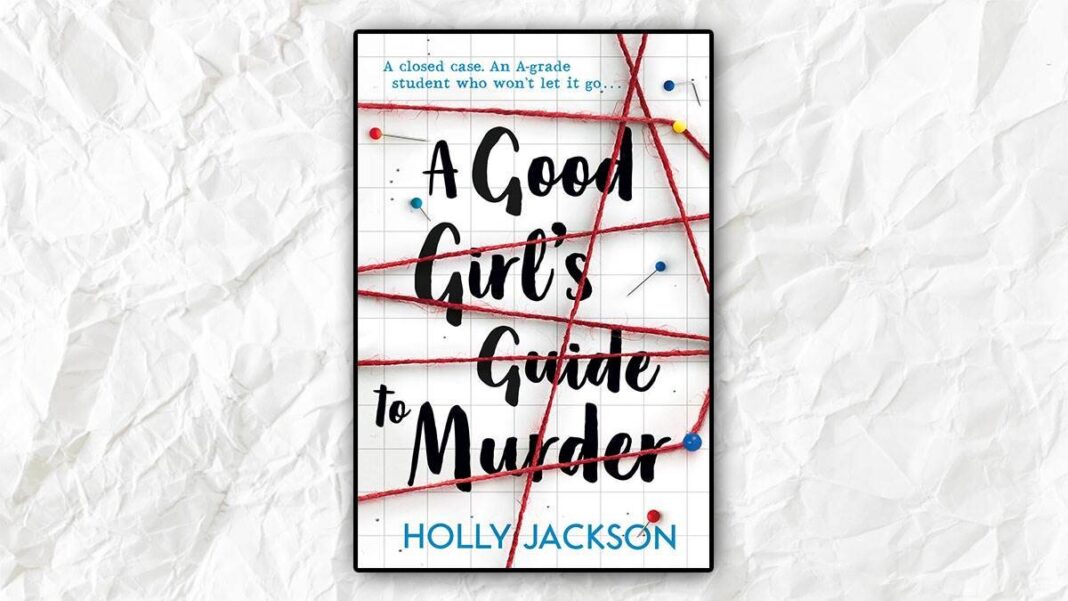 A Good Girl's Guide To Murder